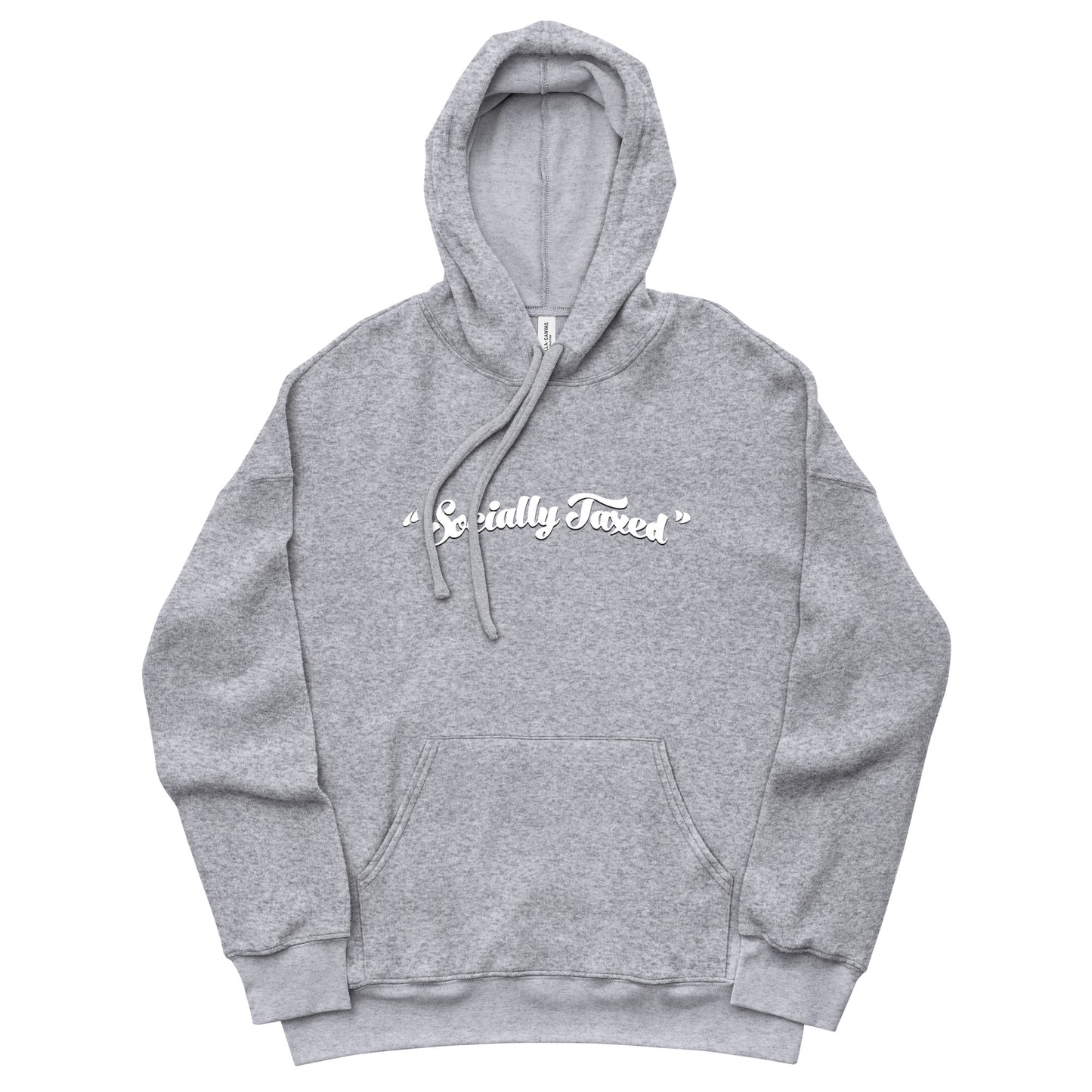 "Socially Taxed" Unisex sueded fleece hoodie